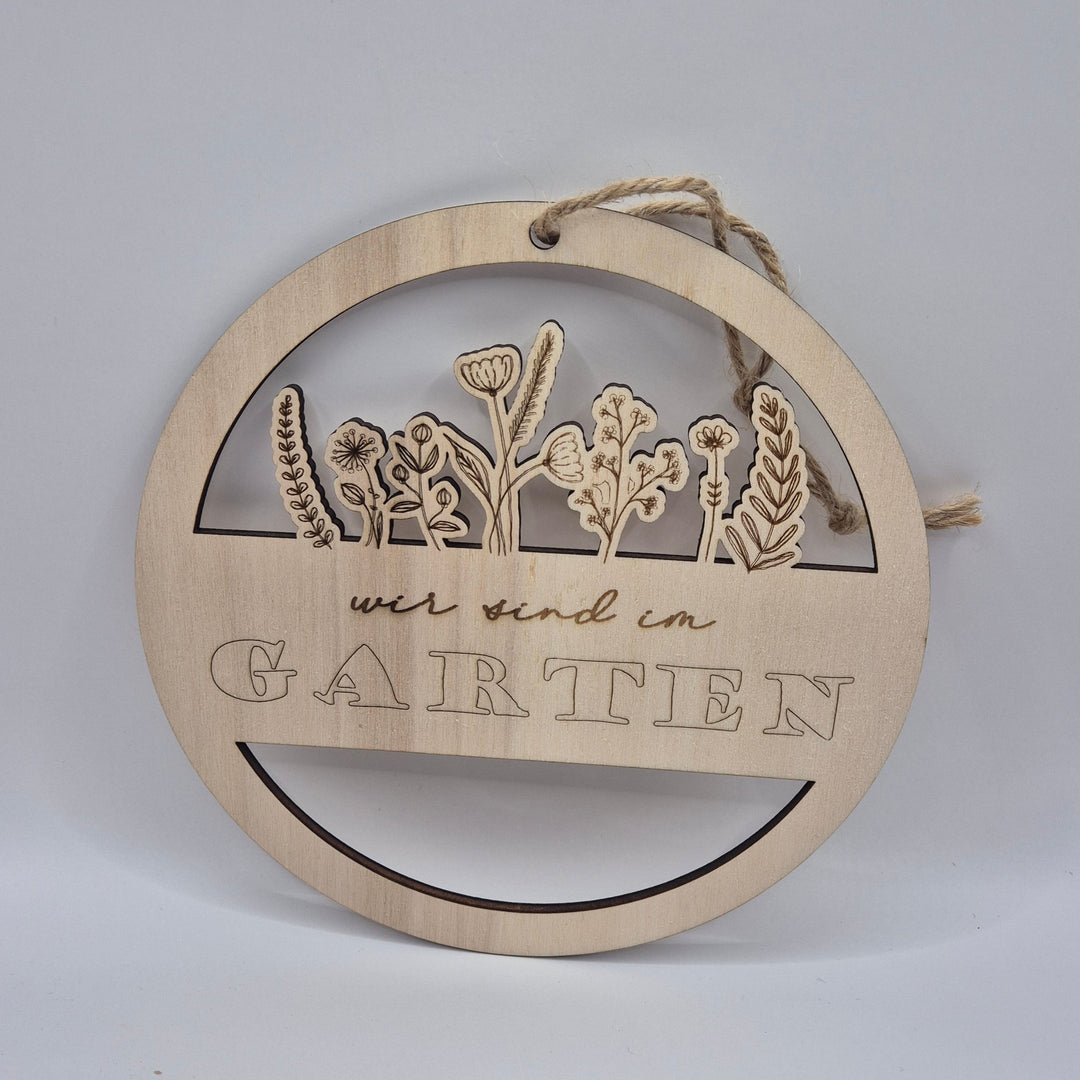 Holzschild "wir sind im Garten"