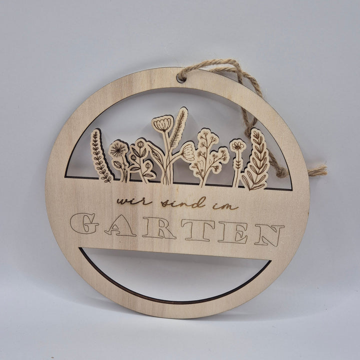 Holzschild "wir sind im Garten"